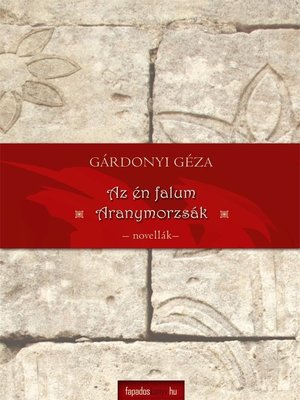 cover image of Aranymorzsák, Az én falum